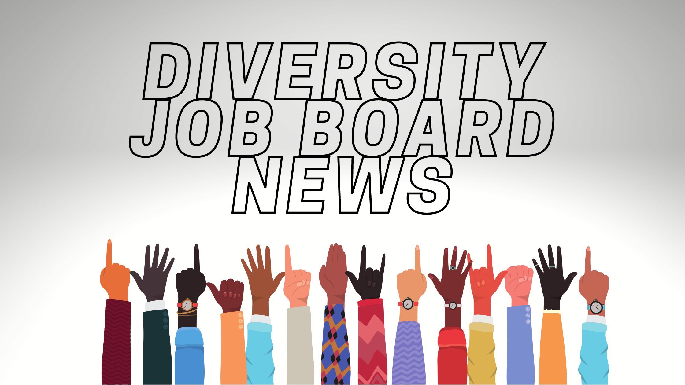 Diversity Job Board Updates - Job Board Consulting